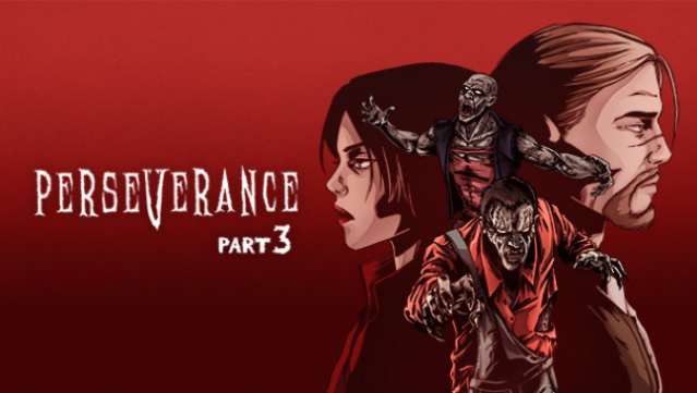 Perseverance: Part Free Download